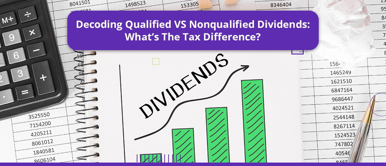 Monily Decoding Qualified VS Nonqualified Dividends What’s The Tax