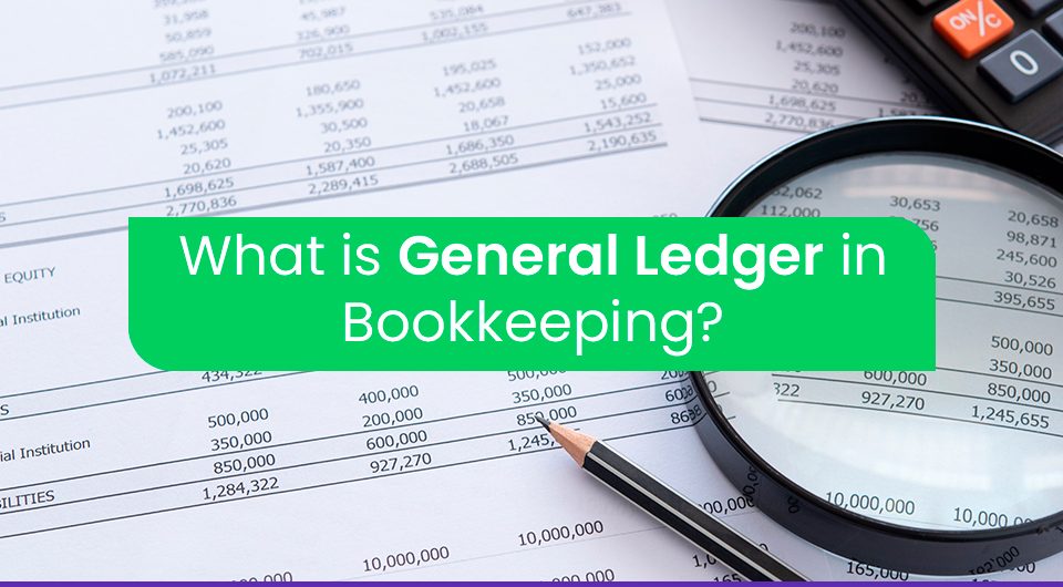 general ledger bookkeeping