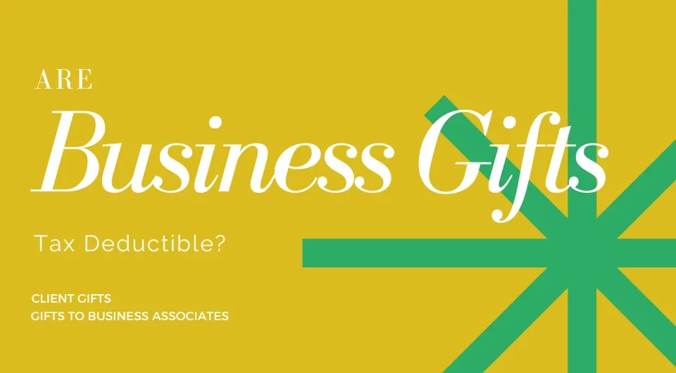 Do Client Gifts Qualify as Tax Deductible