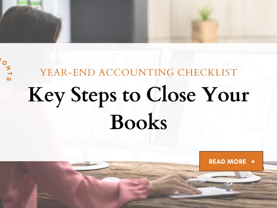 Year-End Accounting Checklist Key Steps to Close Your Books