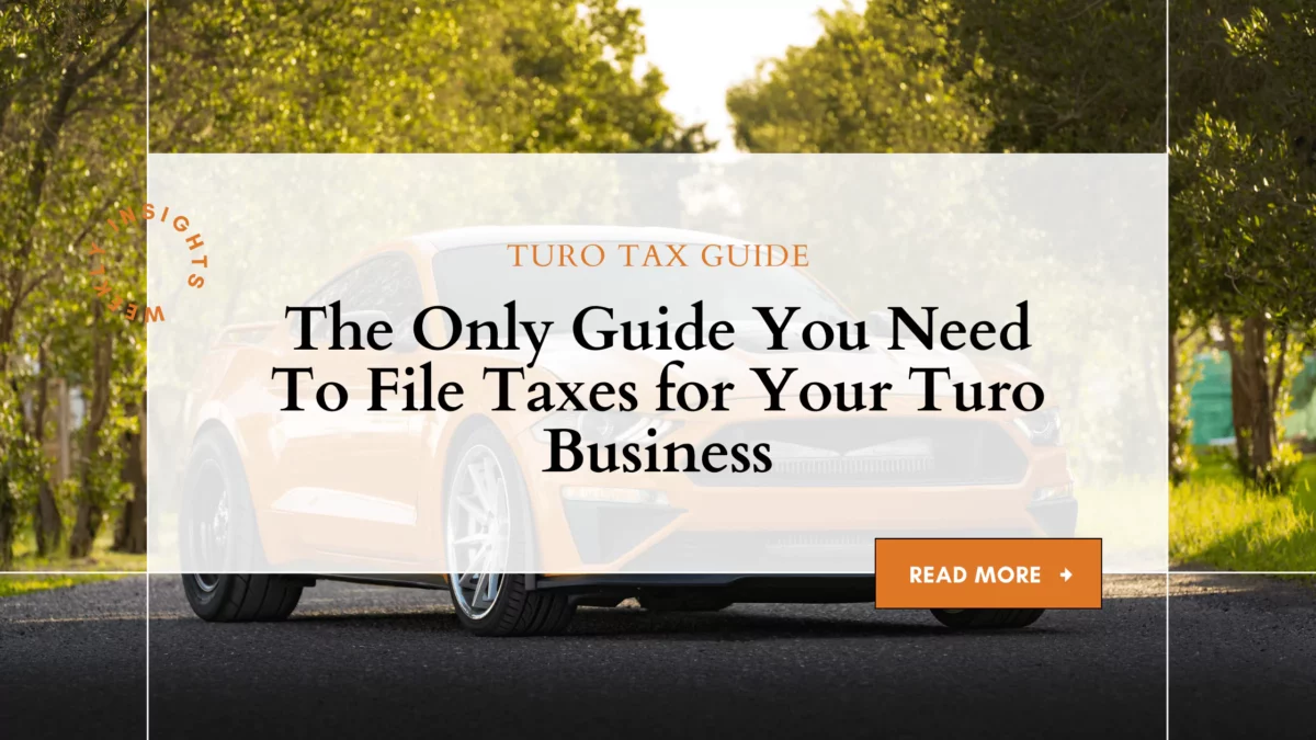 Turo Tax Guide The Only Guide You Need