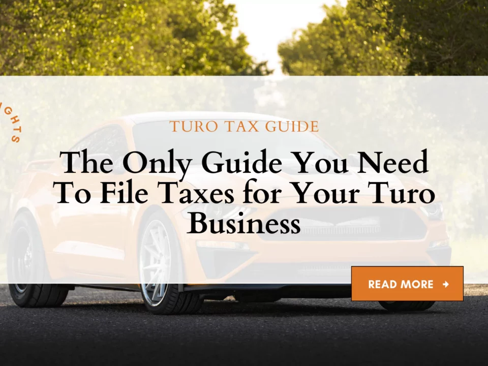 Turo Tax Guide The Only Guide You Need