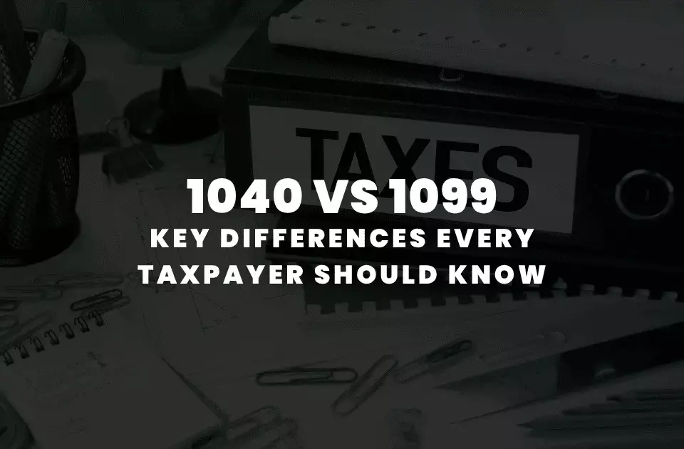 1040 vs 1099